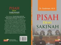 Pisah Demi Sakinah, Kajian Kasus Mediasi Perceraian di Pengadilan Agama