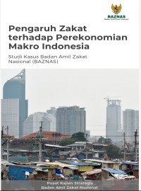 Pengaruh Zakat Terhadap Perekonomian Makro Indonesia