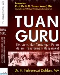 Tuan Guru, Eksitensi dan Tantangan Peran dalam Transformasi Masyrakat