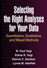 Selecting the Right Analysesfor your Data: Quantitative, Qualitative,
and Mixed Methods