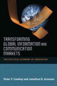 Transforming global information and communication markets: the political economy of innovation