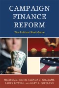 Campaign finance reform : the political shell game