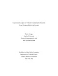 Experimental designs for political communication research:  from shopping malls to the internet