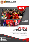 Laporan Kegiatan dan Kerjasama Ubhara Jaya