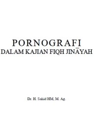 Pornografi Dalam Kajian Fiqh Jinayah