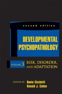 Image of Developmental psychopathology : risk, disorder, and adaptation, volume 3