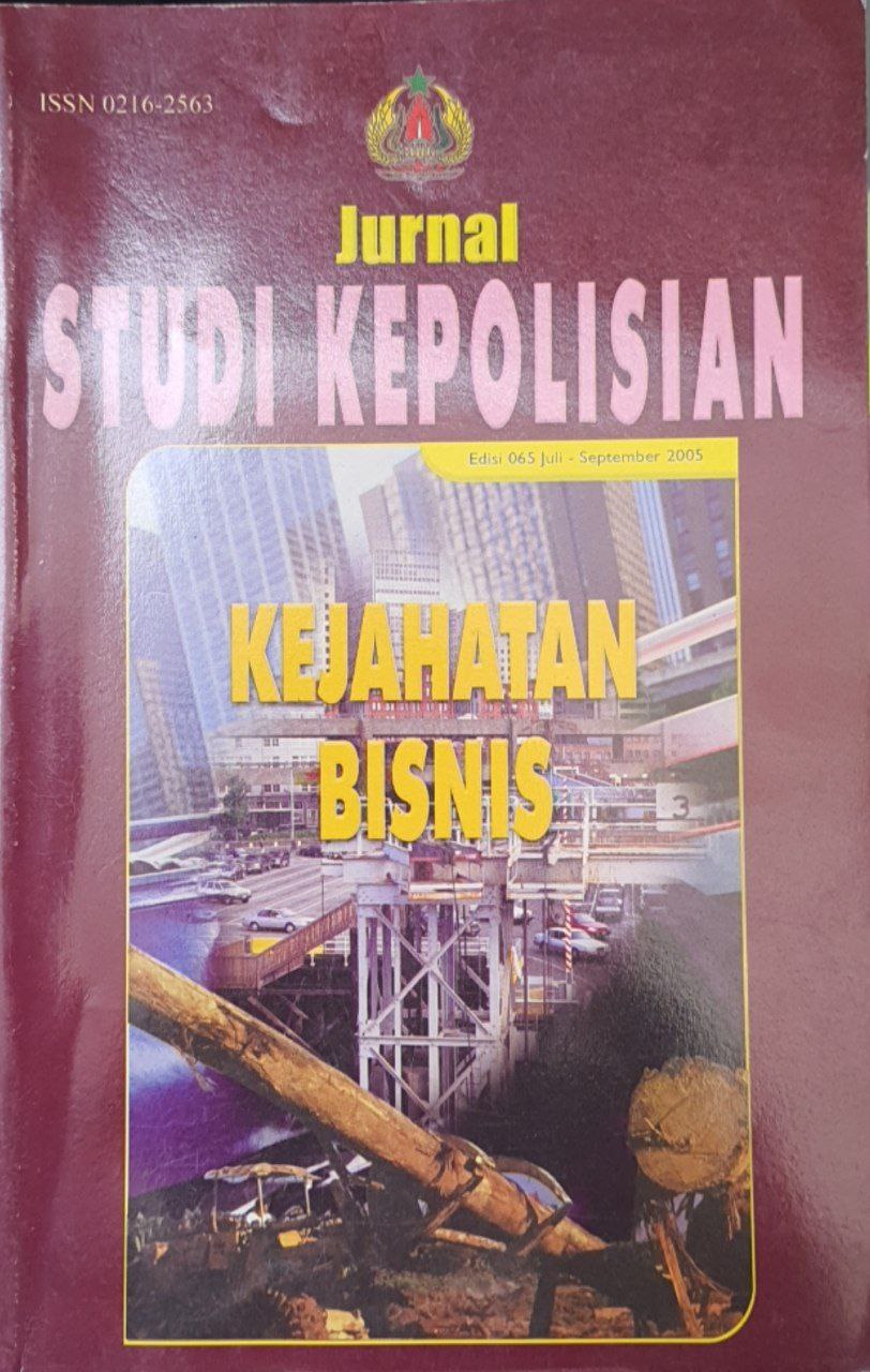 Jurnal Studi Kepolisian, Edisi 065, Juli-September 2005