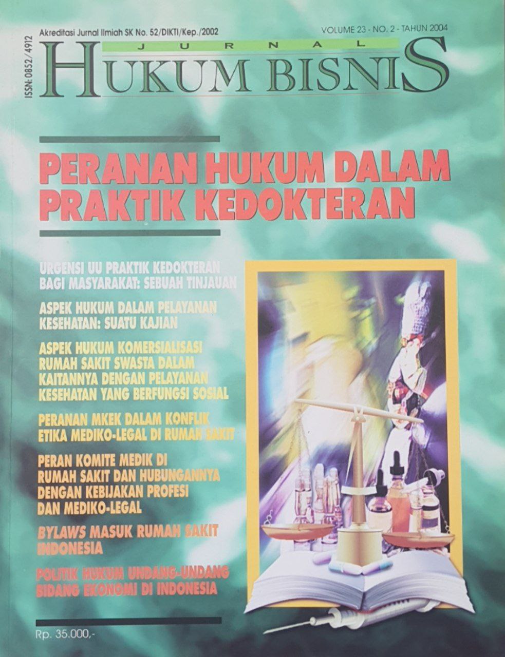 Jurnal Hukum Bisnis, Volume 23, No. 2, Tahun 2004