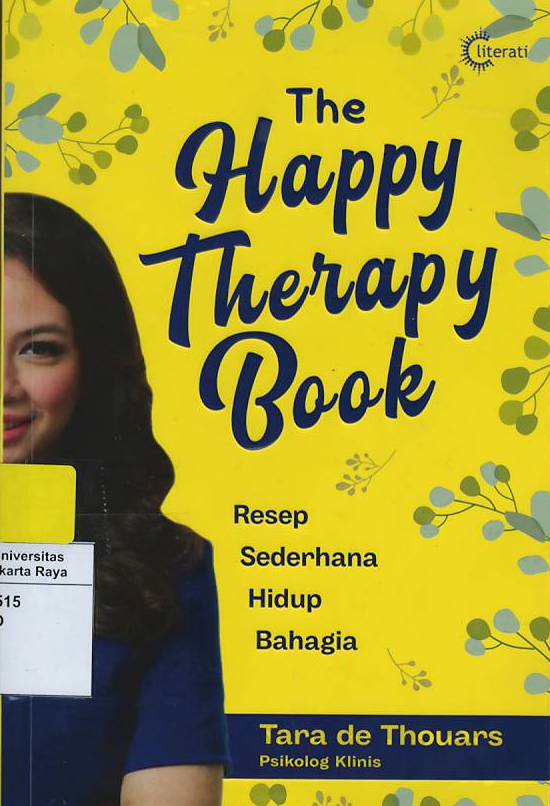 The happy therapy book : resep sederhana hidup bahagia