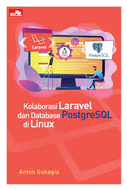 Kolaborasi laravel dan database postgresql di linux