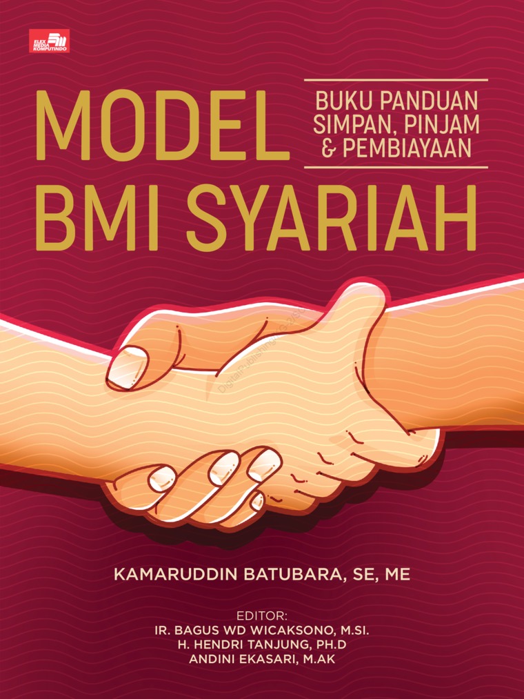 Buku panduan simpan, pinjam, & pembiayaan model BMI syariah