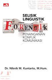Selisik linguistik forensik:penanganan konflik komunikasi