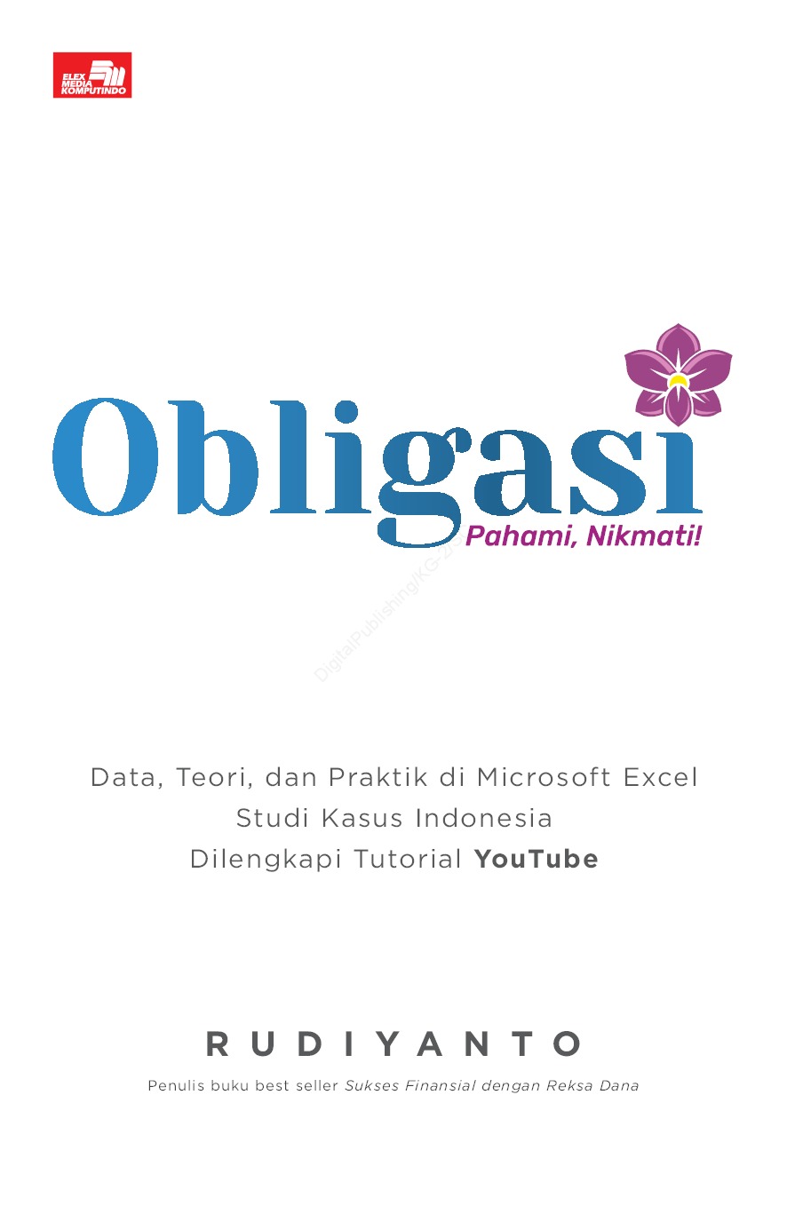 Obligas pahami, nikmati: data, teori, dan praktik di microsoft excel studi kasus Indonesia dilengkapi tutorial youtube