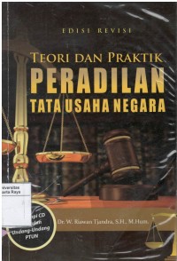 Teori dan praktik peradilan tata usaha negara