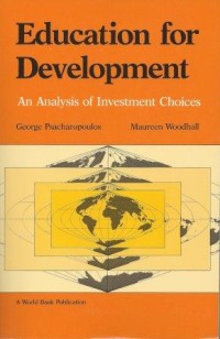 Education for development : an analysis of investmes choices