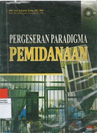 Pergeseran paradigma pemidanaan