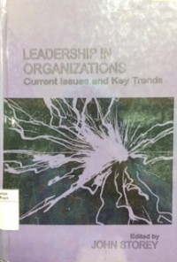 Leadership in organizations : current issues and key trends