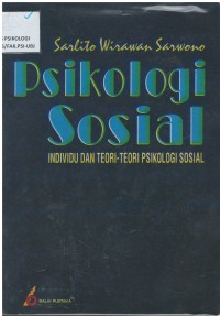 Psikologi sosial : individu an teori - teori psikologi sosial