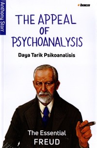The Appeal Of Psychoanalysis: Daya Tarik Psikoanalisis
