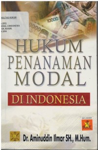 Hukum penanaman modal di Indonesia