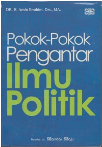 Pokok-pokok pengantar ilmu politik