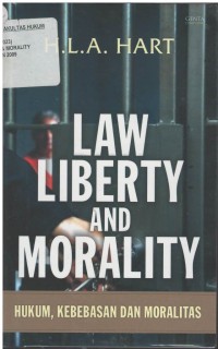 Law liberty and morality = hukum, kebebasan dan moralitas