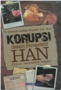 Korupsi dalam perspektif HAN (Hukum Administrasi Negara)