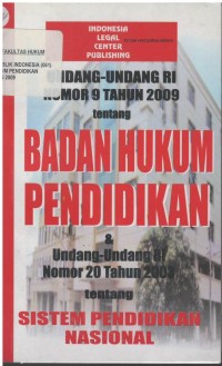 Undang-undang RI nomor 9 tahun 2009 tentang badan hukum pendidikan