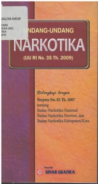 Undang-undang narkotika (UU RI no.35 tahun 2009)