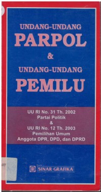 Undang-undang parpol & undang-undang pemilu