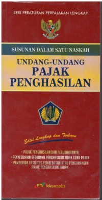 Susunan dalam satu naskah undang-undang pajak penghasilan