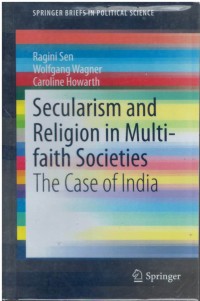 Secularism and religion in multi-faith societies : the case of India