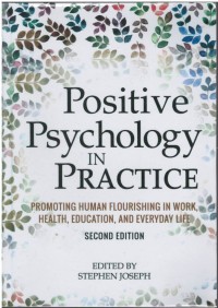 Positive psychology in practice : promoting