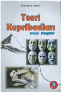 Teori kepribadian : sebuah pengantar