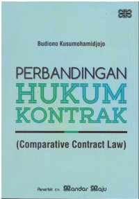Perbandingan hukum kontrak (comparative contract law)