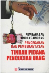 Pembahasan Undang-Undang pencegahan dan pemberantasan tindak pidana pencucian uang