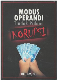 Modus operandi tindak pidana korupsi