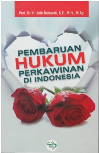 Pembaruan hukum perkawinan di Indonesia