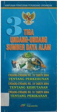 Tiga undang-undang sumber daya alam