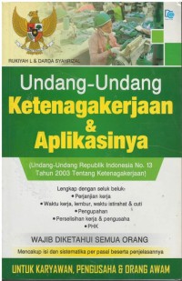 Undang-undang ketenagakerjaan dan aplikasinya