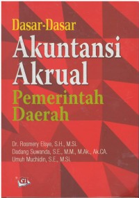 Dasar - dasar akuntansi akrual pemerintah daerah