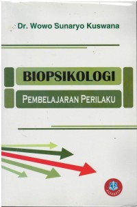 Biopsikologi : pembelajaran perilaku