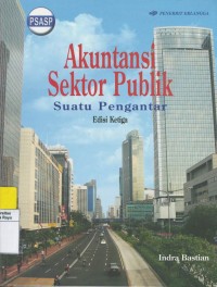 Akuntansi sektor publik : suatu pengantar