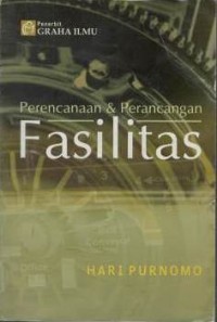 Perencanaan & perancangan fasilitas