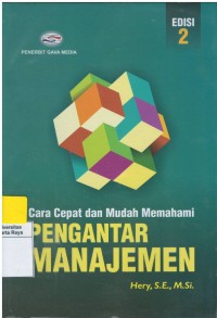 Cara cepat dan mudah memahami : pengantar manajemen