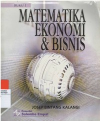 Matematika ekonomi dan bisnis, buku 1