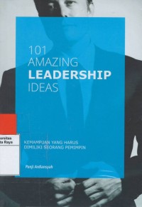 101 Amazing leadership ideas