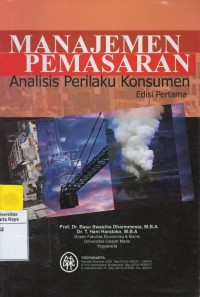 Manajemen pemasaran : analisis perilaku konsumen