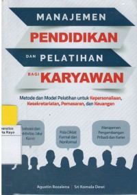 Manajemen pendidikan dan pelatihan bagi karyawan