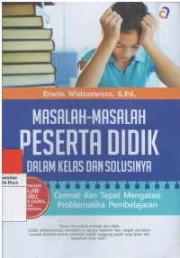 Masalah-masalah peserta didik dalam kelas dan solusinya